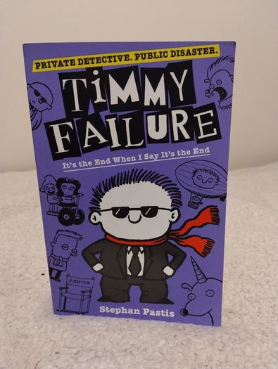 TIMMY FAILURE books By Stephan Pastis