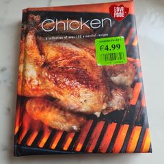Chicken A Collection of Over 100 Essential Recipes