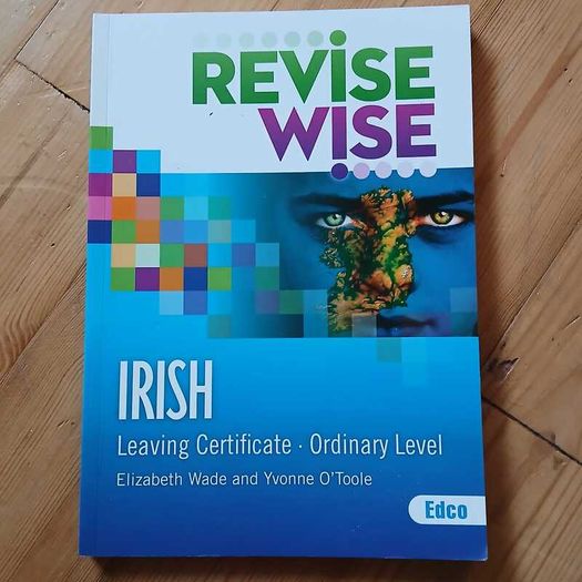 Revise Wise Ordinary Level Leaving Cert Irish