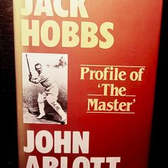 1981. Jack Hobbs. Profile Of The Master. John Arlott.