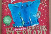 The Slightly Annoying Elephant - David Walliams