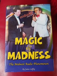 Magic & Madness / The Midwest Radio Phenomenon/ James Laffey/ 2019