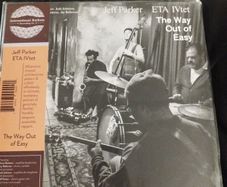 Jeff Parker ETA IVtet The way out of easy 2lp