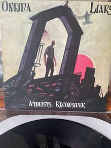 Oneida / Liars - Atheists, Reconsider (Split LP)