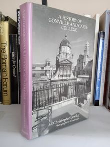 A History of Gonville and Caius College by Christopher Brooke (LP133))