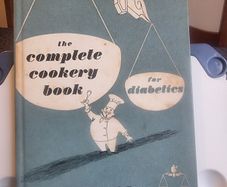 The Complete Cookery Book for Diabetics by Iris Holland Rogers