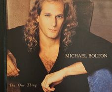 Michael Bolton  - The One Thing.