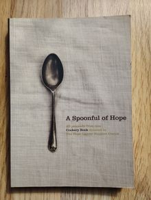 A Spoonful of Hope: Cookery Book for The Hope Cancer Support Centre