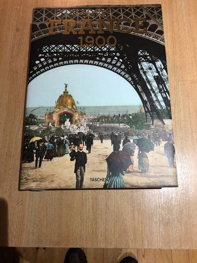 France 1900 - Marc Walter, Sabine Arque -TASCHEN