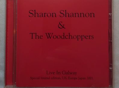 Sharon Shannon And The Woodchoppers - Live In Galway - CD
