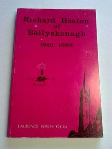 Richard Heaton of Ballyskenagh 1601-1666 Offaly