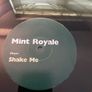 Mint Royale - Shake Me - 12" Vinyl Single - 1999 Faith & Hope Records Image 4