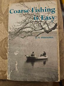Coarse Fishing Is Easy.d. N.puddepha. 1970 First Edition Hardback With Dustjacket In Fair Condition. See Photos For Same.
