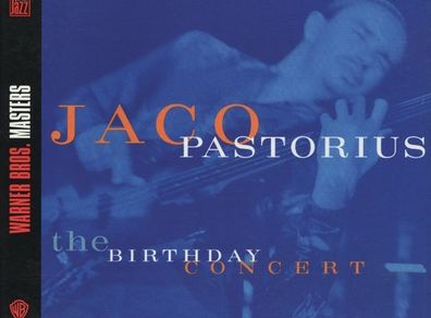Jaco Pastorius  - The Birthday Concert
