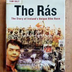 The Ras The Story of Ireland's Unique Bike Race - Irish Cycling History Book - Irish Sports Book