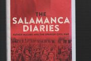 The Salamanca Diaries. Father McCabe And The Spanish Civil War. Tim Fanning