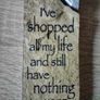 History & Heraldry Hanging Resin Wall Plaque I've Shopped My Life Nothing Wear Image 2