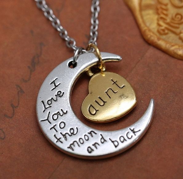 "I Love You To The Moon And Back - Aunt" Pendant