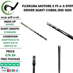 Fujikura Motore X F3 6-S Stiff Driver Shaft / Cobra 2nd Gen