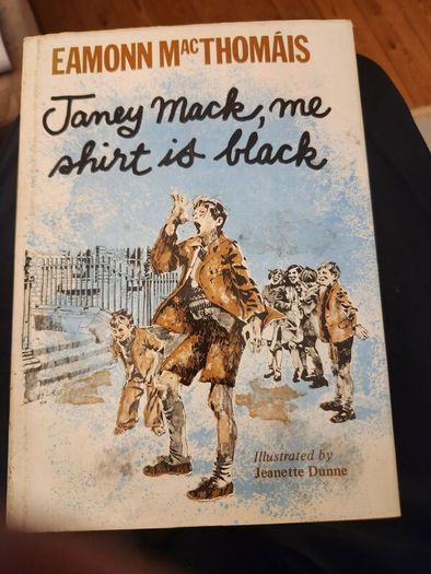 Eamonn Macthomas. Janey Mack,me Shirt Is Black. Illustrated By Jannette Dunne. Hardback With Dustjacket In Good Condition.