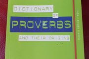 Dictionary of Proverbs &amp; Their Origins / 2016