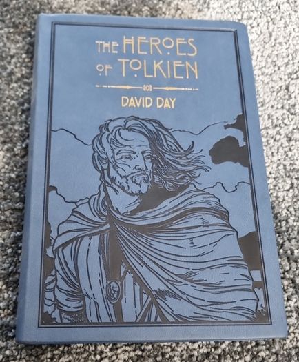 The Heroes of Tolkien  by David Day