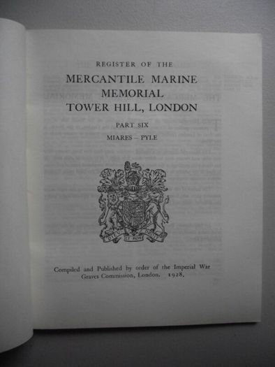 Memorial Register of The Mercantile Marine Memorial Tower Hill, London 1928 - Complete