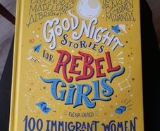Good Night Stories for Rebel Girls: 100 Immigrant Women Who Changed the World