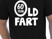 60 year old fart  Funny Age 60th Birthday t-shirt great gift present for 60 birthday tee top