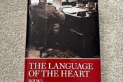 The Language of the Heart: Bill W.'s Grapevine Writings