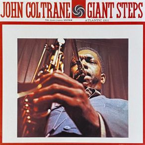 John Coltrane - Giant Steps, Vinyl, LP, Album, Reissue, Stereo