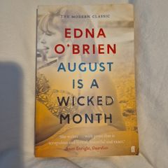 August Is A Wicked Month ...Edna O'Brien