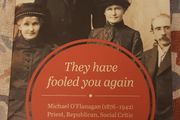 They Have Fooled You Again: Michael O'Flanagan (1876-1942), Priest, Republican, Social Critic by Denis Carroll