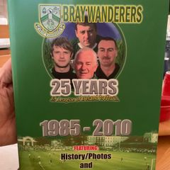 Bray Wanderers History Twenty Five Years