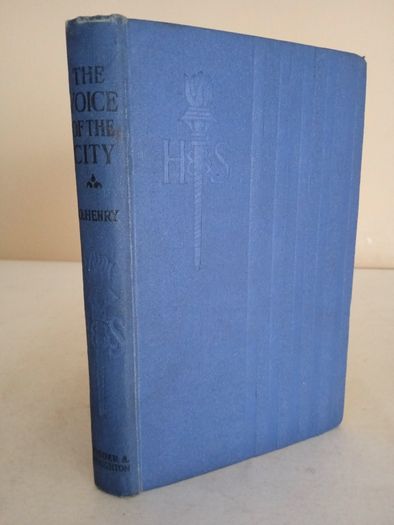 The Voice of the City: Further Stories of the Four Million by O. Henry (GT986)