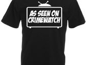 As Seen On Crimewatch T-Shirt tee top shirt