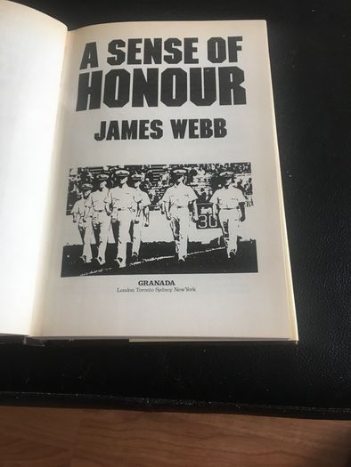 A Sense of Honour by James Webb