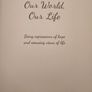 Our World Our Life. Being Expressions  Of Hope And Amusing Views Of Life. Published By Disabled Artists Association Cork. 2020. First Edition Large Volume Hardback In Very Good Condition. Image 2
