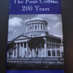 "The Four Courts: 200 Years" edited by Caroline Costello