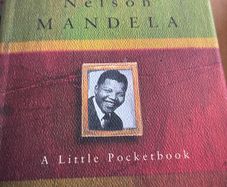 In The Words of Nelson Mandela