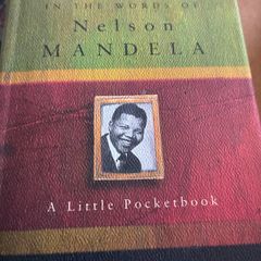 In The Words of Nelson Mandela