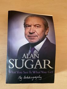 Book Alan Sugar What U See Is What U Get