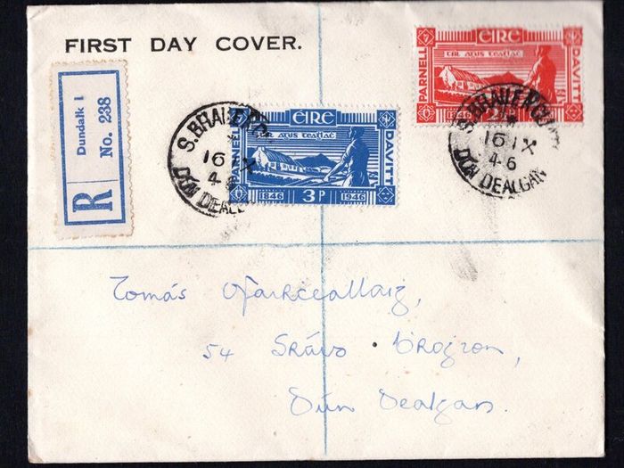 1946 Ireland Birth Centenary of Charles Stewart Parnell & Michael Davitt (Land Reformers) Commentative Stamps Printed First Day Cover (FDC) with Dun Dealagh (Dundalk) cancel. Rare to see printed covers of this period
