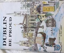 Dublin be proud hard back book