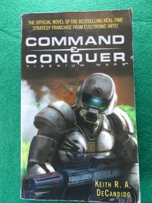 Command And Conquer Tiberium Wars Keith R.a. Decandido Orbit Paperback