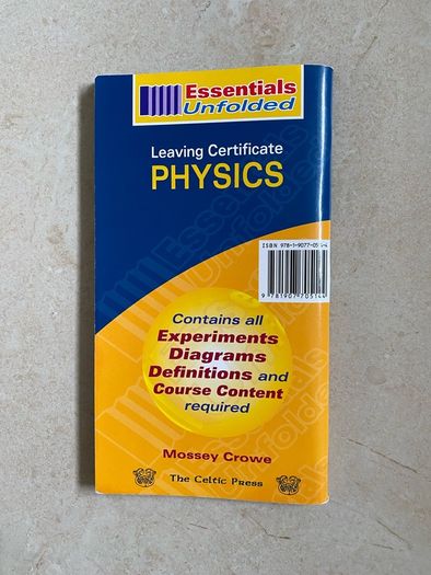 Essentials Unfolded - Leaving Cert - Physics Celtic Press