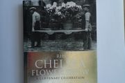 RHS Chelsea Flower Show a centenary celebration Brent Elliott