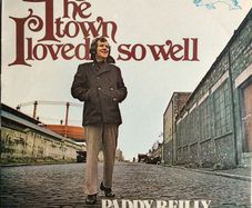 Paddy Reilly - The Town I Loved So Well Vinyl LP (1975) Original Rish Pressing Dolphin Records Folk EX+