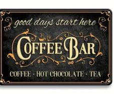 Coffee Bar : Metal Sign