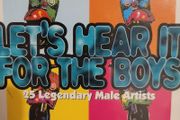 Let's hear it for the boys. 25 Legendary Male Artists.